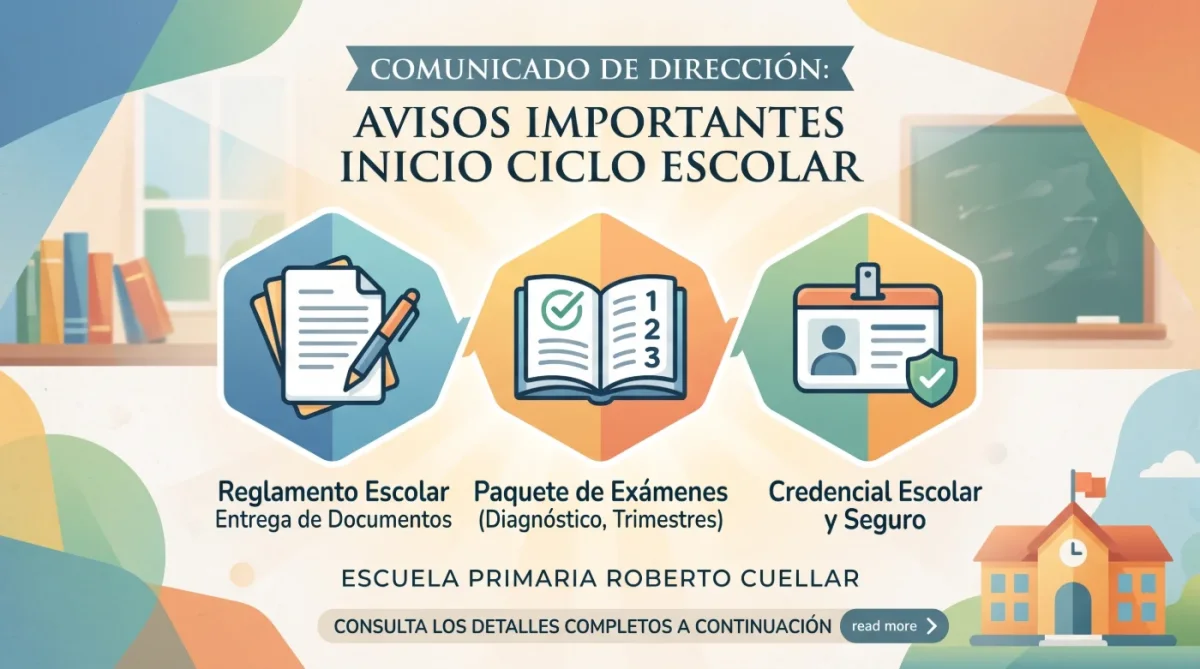 INFORMACIÓN IMPORTANTE PARA EL INICIO DEL CICLO ESCOLAR